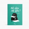 TEL P&Egrave;RE TEL FILS ?  Livre &agrave; remplir &agrave; 2