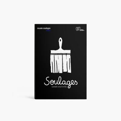 PIERRE SOULAGES  CAHIER D'ACTIVITÉS