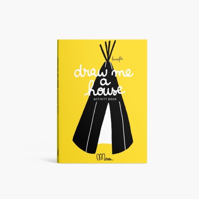 DESSINE-MOI UNE MAISON  Petit cahier d'activités