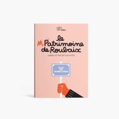 LE MATRIMOINE DE ROUBAIX  Carnet poster d'activités