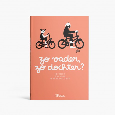ZO VADER, ZO DOCHTER ?  BOEK OM SAMEN IN TE VULLEN