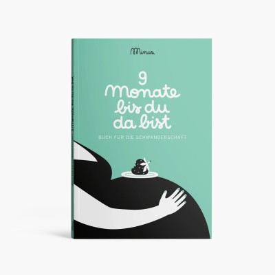 9 Monate bis du da bist!